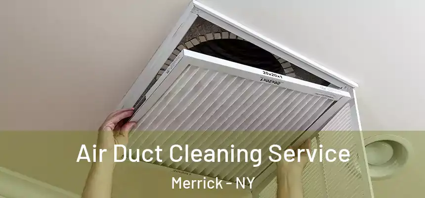 Air Duct Cleaning Service Merrick - NY