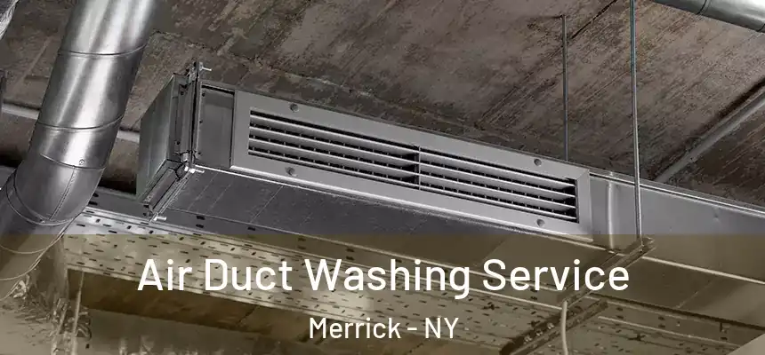  Air Duct Washing Service Merrick - NY
